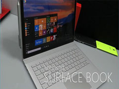 Win10笔记本Surface Book再次体验 整体得到认同