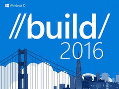 Build2016的首日演讲:开发者的故事成为大会高潮