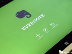 8月2日，Win10版《Evernote》将上架微软应用商店