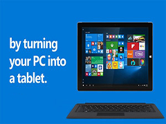 升级Win10的十大理由之八：Continuum模式随心换
