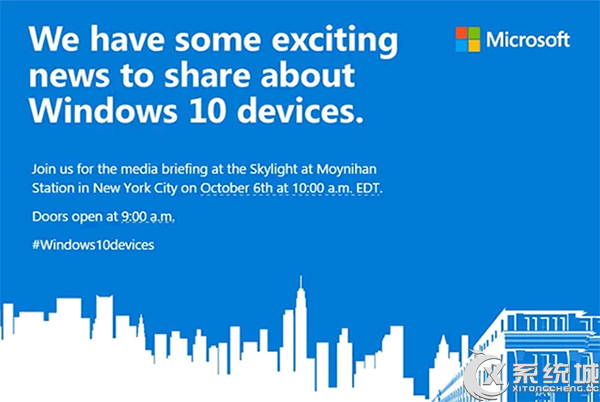 Win10新设备发布会将于10月6日召开