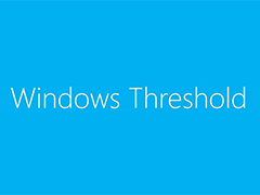 Win10秋季更新Threshold 2将于11月10日正式发布